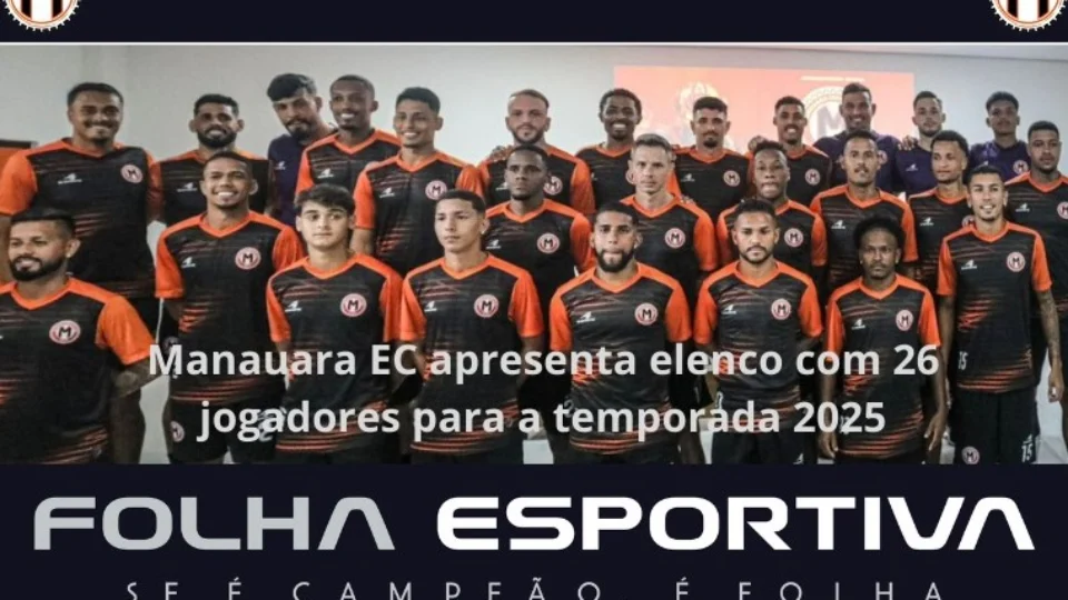 Manauara EC apresenta elenco com 26 jogadores para a temporada 2025